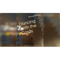 Dancing with the Cards by Michael Breggar
