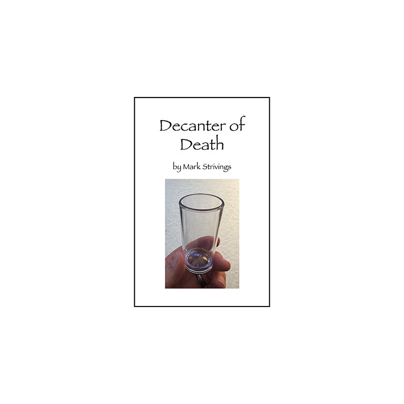Decanter of Death by Mark Strivings - Trick