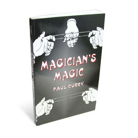 Magician's Magic by Paul Curry Dover