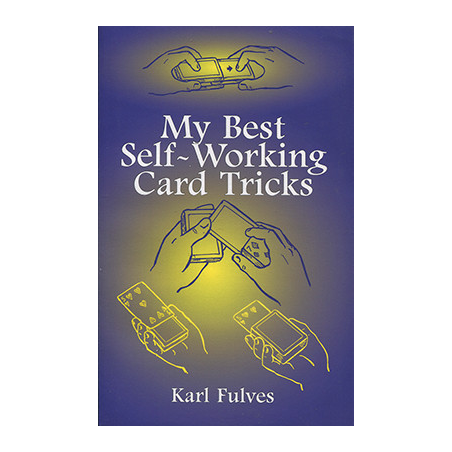 My Best Self-Working Card Tricks by Karl Fulves - Book