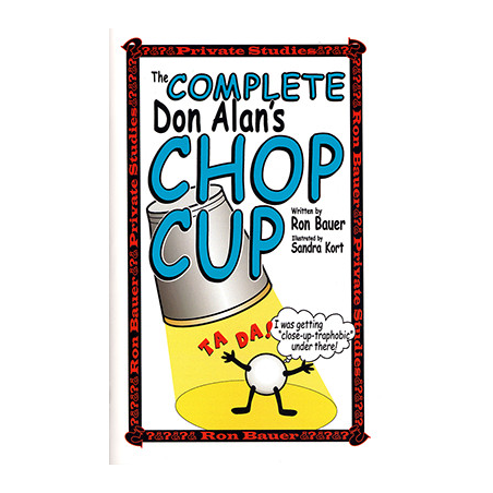 Complete Don Alan Chop Cup book by Ron Bauer