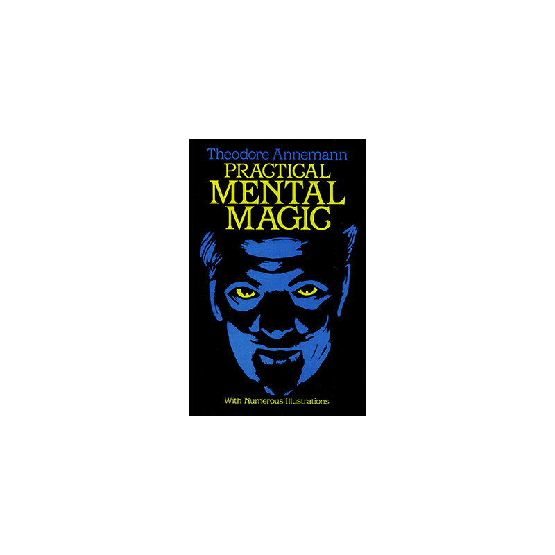 Practical Mental Magic by Theodore Annemann - Book