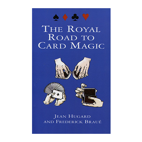 Royal Road To Card Magic by Jean Hugard And Frederick Braue - Book