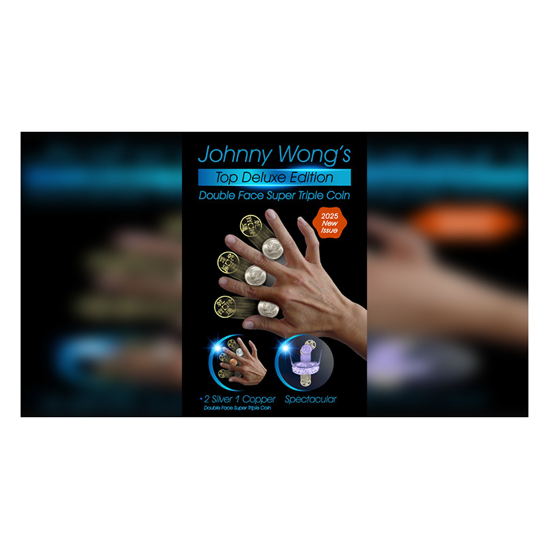 Double Face Top Deluxe Edition Super Triple Coin by Johnny Wong