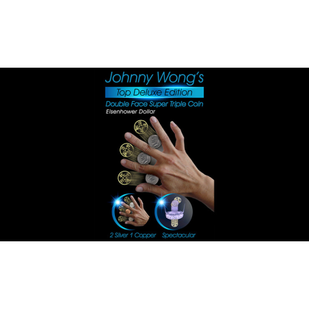 Johnny Wong's Double Face Super Triple Coin (Eisenhower Dollar Size) by Johnny Wong
