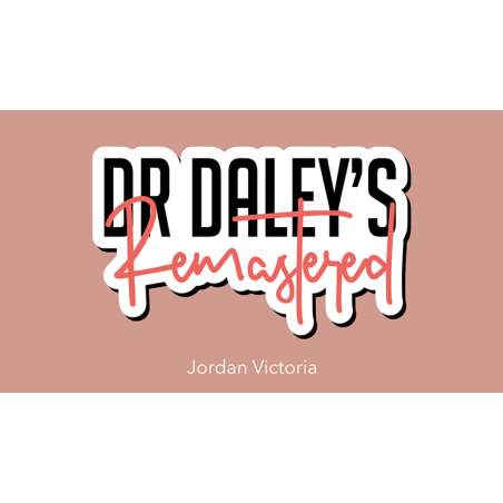 DR DALEY REMASTERED by Jordan Victoria (King)
