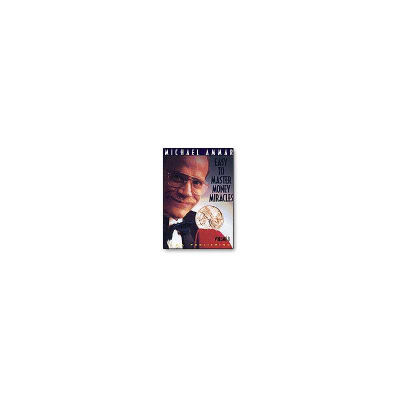 Money Miracles by Michael Ammar Volume 3 - DVD