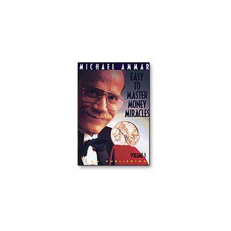 Money Miracles by Michael Ammar Volume 3 - DVD