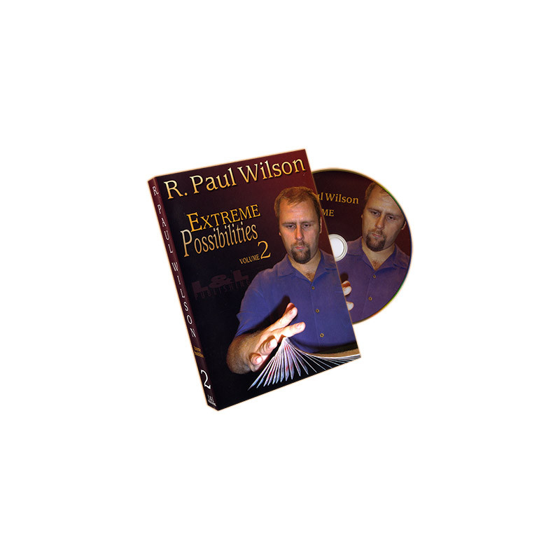 Extreme Possibilities Volume 2 by R. Paul Wilson - DVD