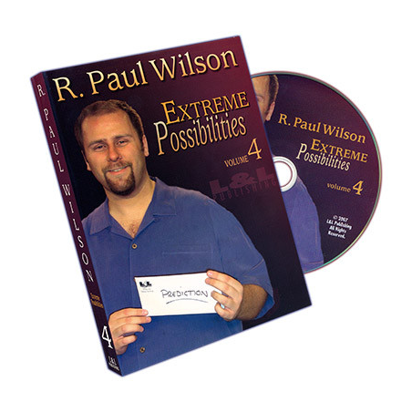 Extreme Possibilities Volume 4 by R. Paul Wilson - DVD