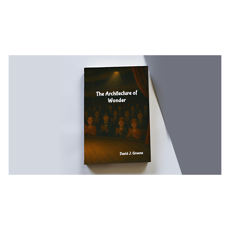 The Architecture of Wonder by David Greene