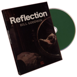 Reflection by Bill Goodwin and Dan and Dave Buck - DVD