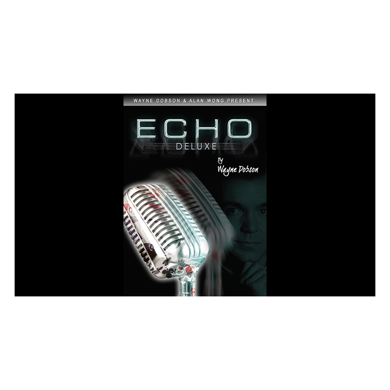 ECHO DELUXE (Gimmicks and Online Instruction) by Wayne Dobson and Alan Wong - Trick