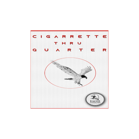 Cigarette Thru Quarter (One Sided) by Eagle Coins - Trick