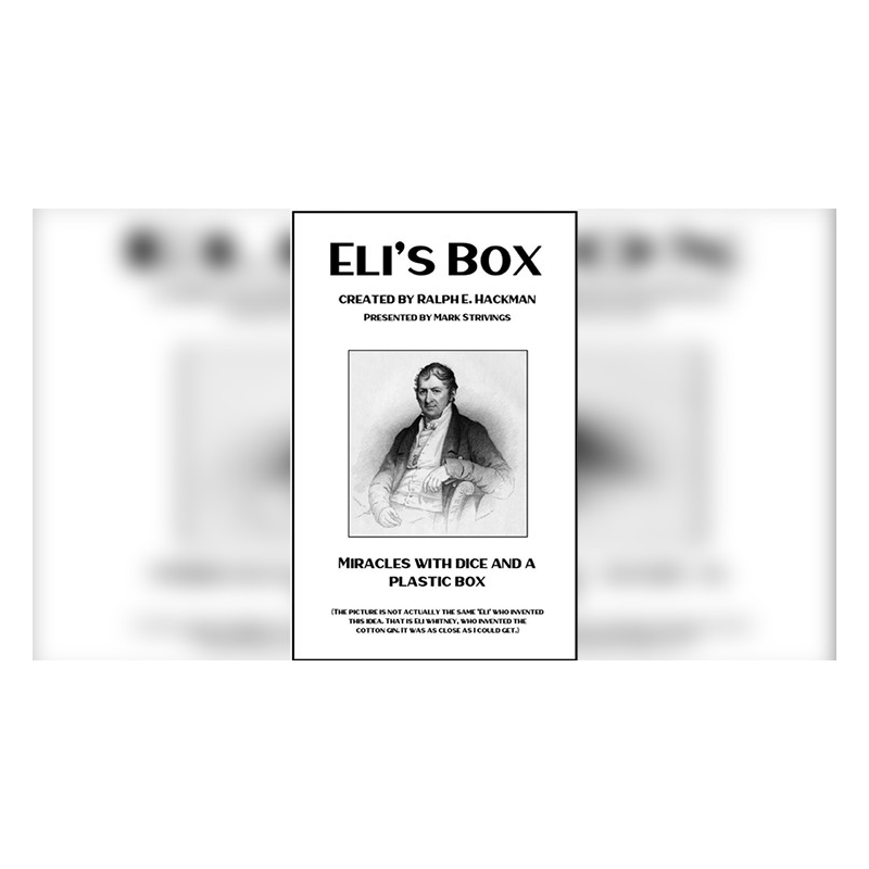 Eli's Box created by Ralph E. Hackman presented by Mark Strivings