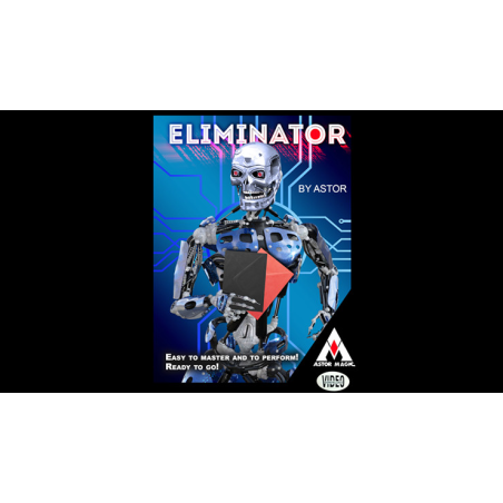 ELIMINATOR by Astor