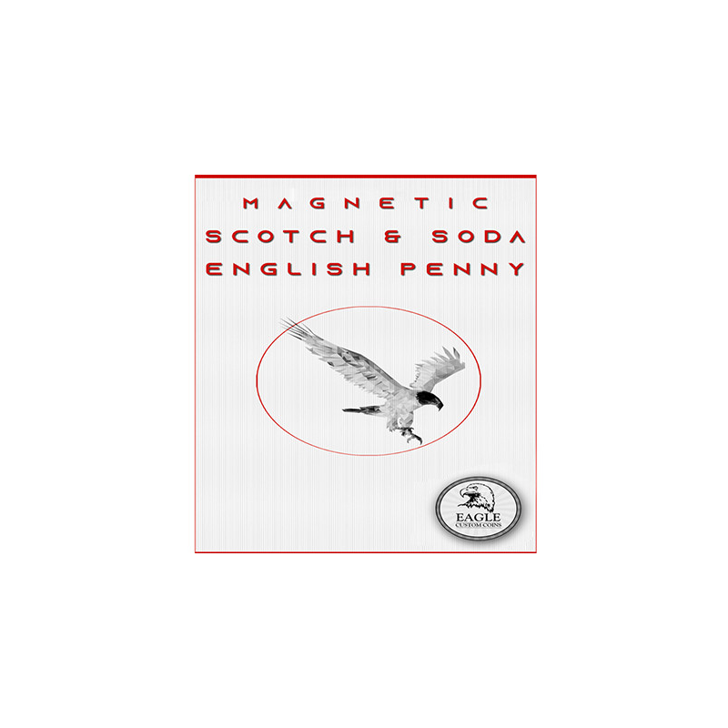 Magnetic Scotch and Soda English Penny by Eagle Coins - Trick