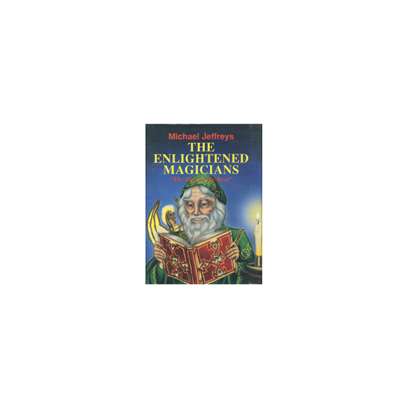 The Enlightened Magicians by Michael Jeffreys