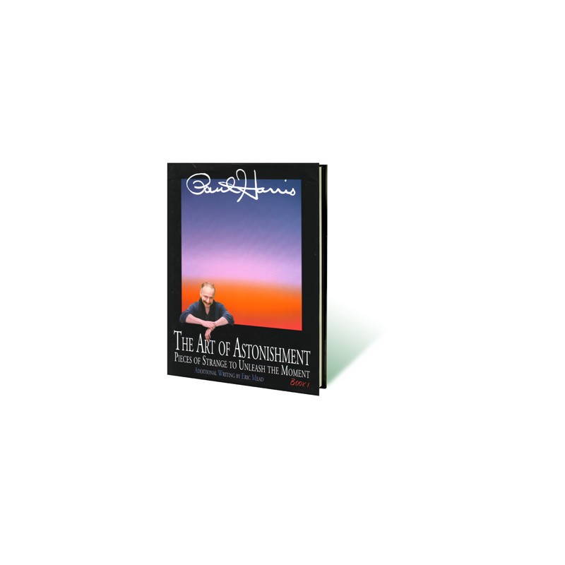 Art of Astonishment Volume 1 by Paul Harris - Book