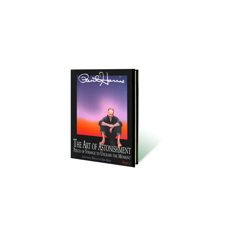 Art of Astonishment Volume 2 by Paul Harris - Book