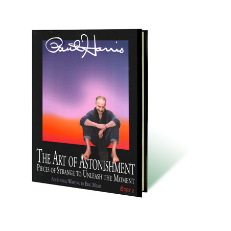 Art of Astonishment Volume 2 by Paul Harris - Book