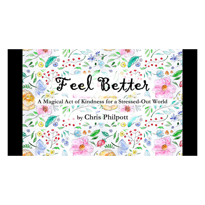 FEEL BETTER (Gimmicks and Online Instructions) by Chris Philpott - Trick