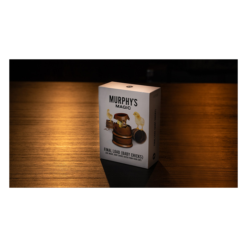 THE FINAL LOAD (Baby Chicks) by Murphy's Magic