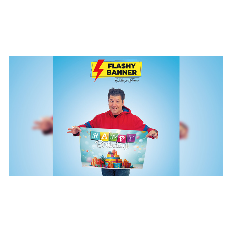 FLASHY BANNER (HAPPY BIRTHDAY) by George Iglesias and Twister Magic - Trick