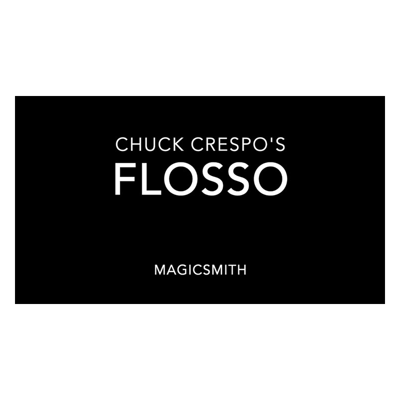 Flosso (Gimmicks and Online Instructions) by Chuck Crespo and Magic Smith - Trick