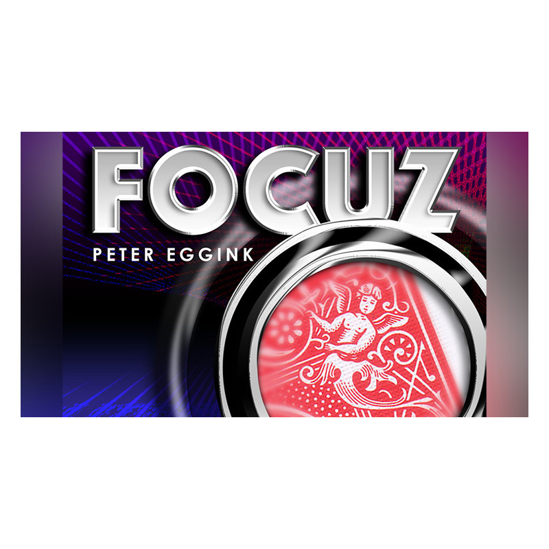 FOCUZ (Gimmicks and Online Instructions) by Peter Eggink - Trick