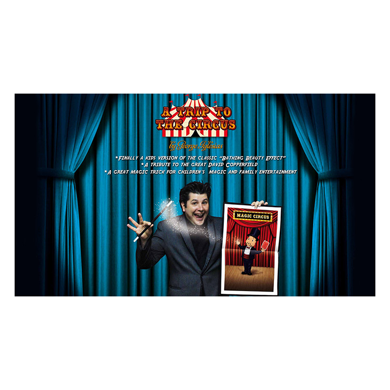 A Trip to The Circus by George Iglesias and Twister Magic - Trick