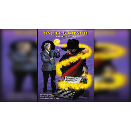 Walter Gibson Wizard of Words by William V. Rauscher