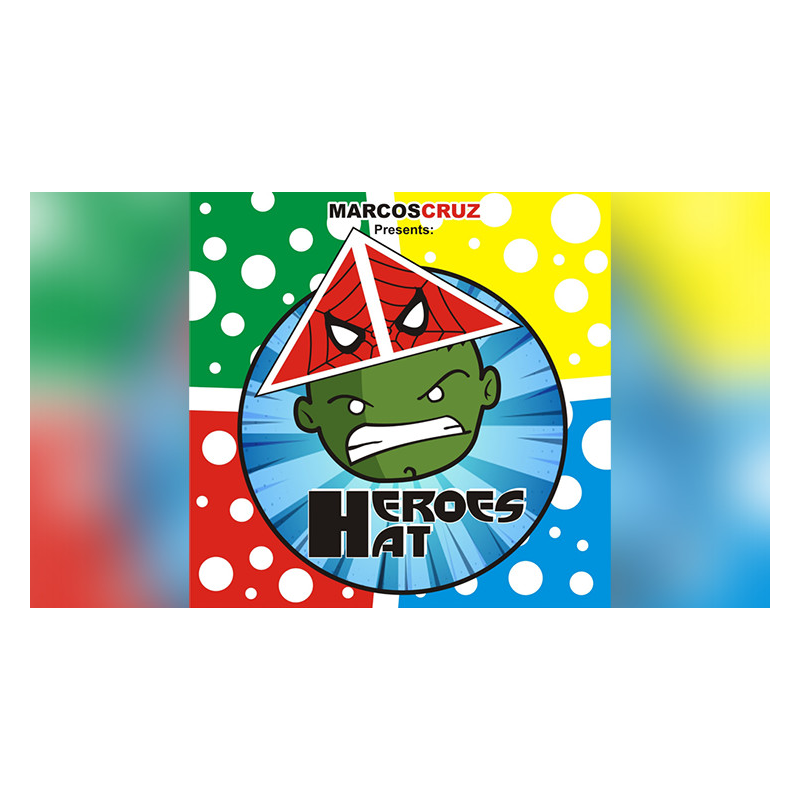 HEROES HAT by Marcos Cruz - Trick