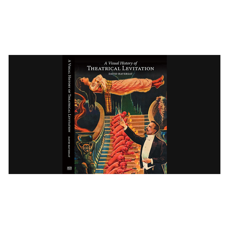A Visual History of Theatrical Levitation by David Haversat