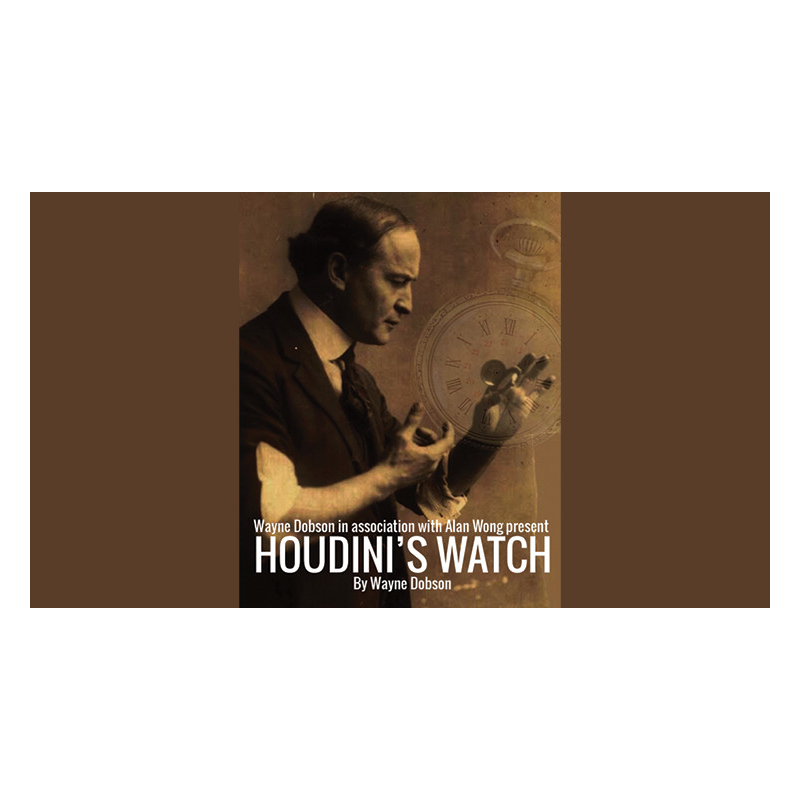 Houdini's Watch by Wayne Dobson and Alan Wong - Trick