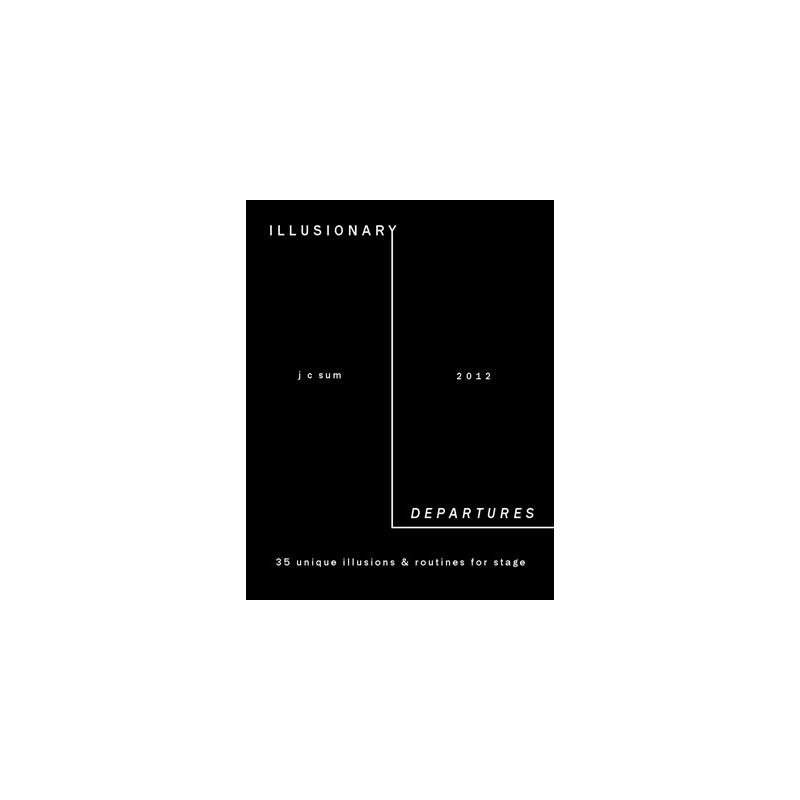 Illusionary Departures by JC Sum - Book