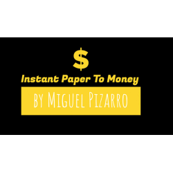 Instant Paper to Money (Dollar) by Miguel Pizarro