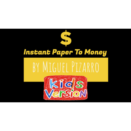 Instant Paper to Money Kid Version (Euro) by Miguel Pizarro and Crazy Jokers