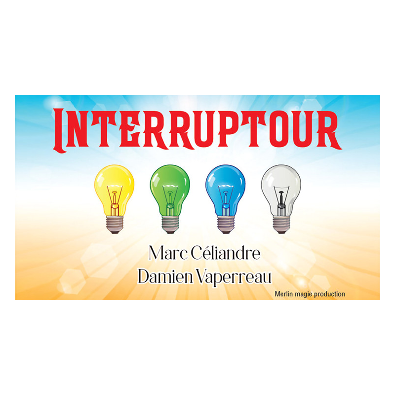 Interruptour by Marc Céliandre and Damien Vappereau