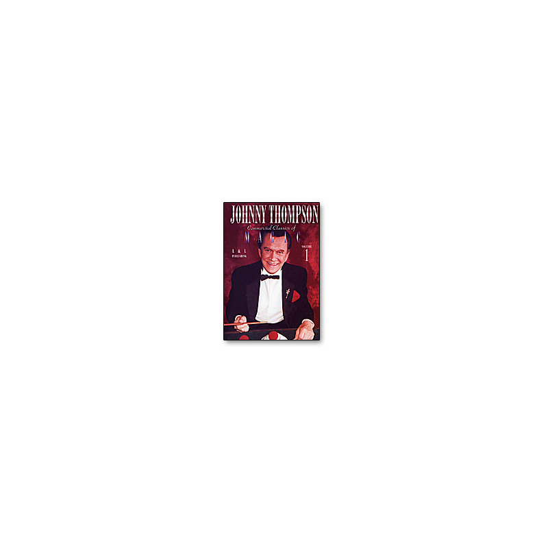Johnny Thompson's Commercial Classics of Magic Volume 1 - DVD