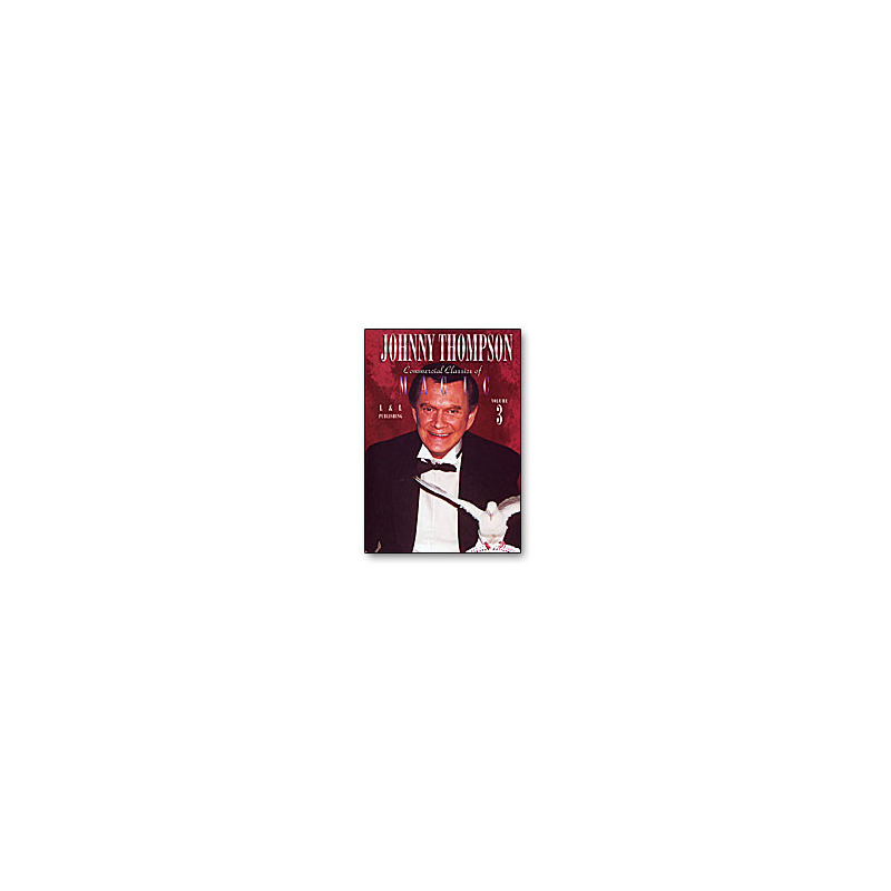 Johnny Thompson's Commercial Classics of Magic Volume 3 - DVD