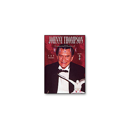 Johnny Thompson's Commercial Classics of Magic Volume 3 - DVD