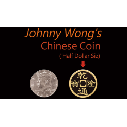 Johnny Wong's Chinese Coin (Half Dollar Size) by Johnny Wong - Trick