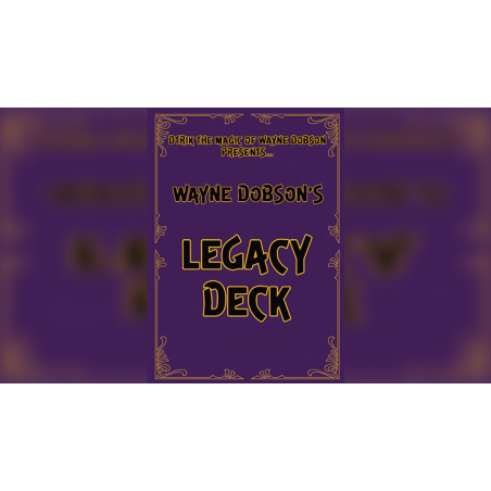 Legacy Deck by Wayne Dobson
