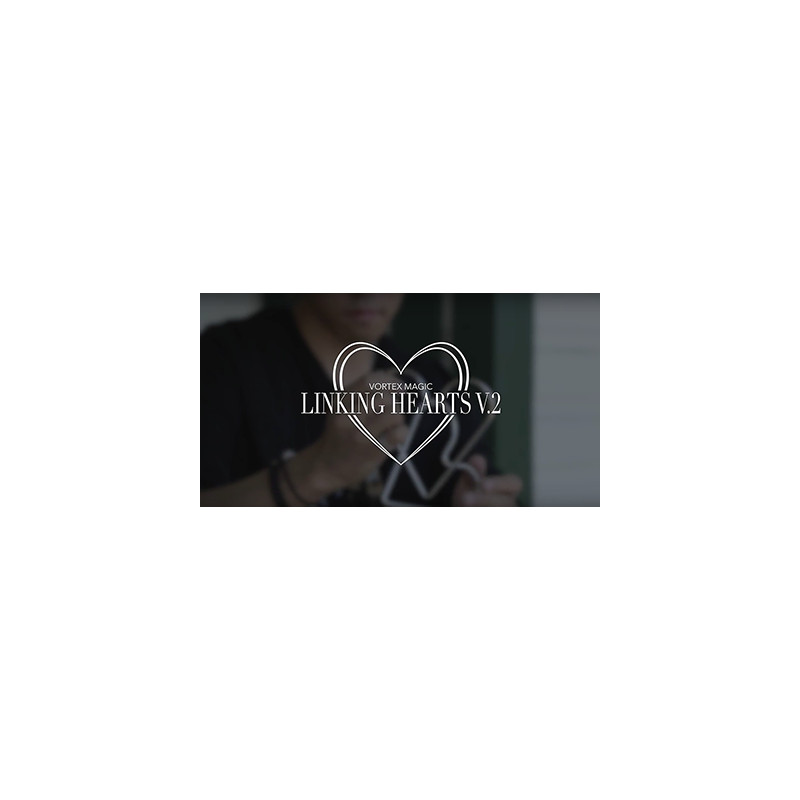 Linking Hearts 2.0 by Vortex Magic - Trick