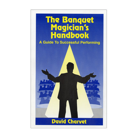 Banquet Magician's Handbook by David Charvet - Book
