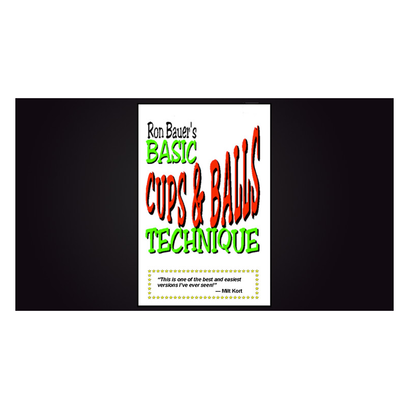 Basic Cups and Balls Technique book - Ron Bauer