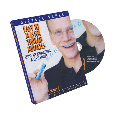 Easy to Master Thread Miracles (Closeup Animations and Levitations) No.3 by Michael Ammar - DVD