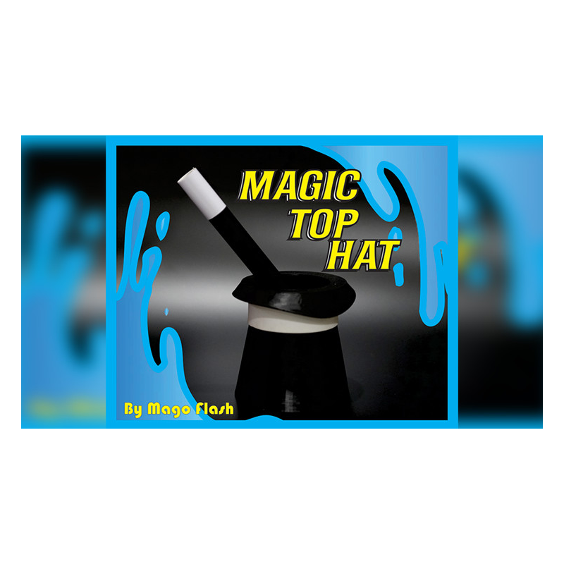 Magic Top Hat by Mago Flash