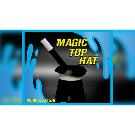 Magic Top Hat by Mago Flash